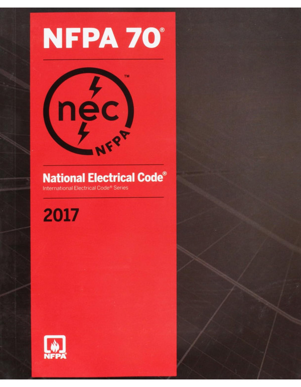 National Electrical Code 2017 by National Fire Protection Association *DOWNLOAD VERSION*