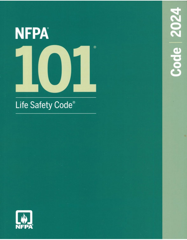 NFPA 101, Life Safety Code (2024) by NFPA *DOWNLOAD VERSION*