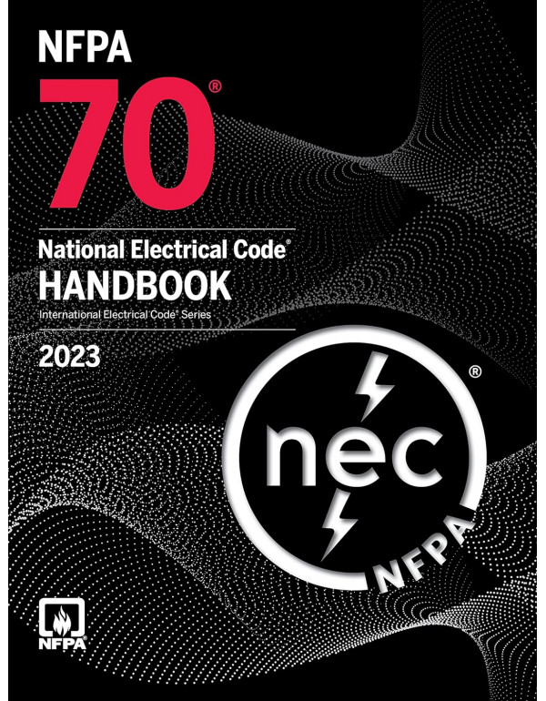 NFPA 70, National Electrical Code Handbook 2023 Edition By National Fire Protection Association - *DOWNLOAD VERSION*