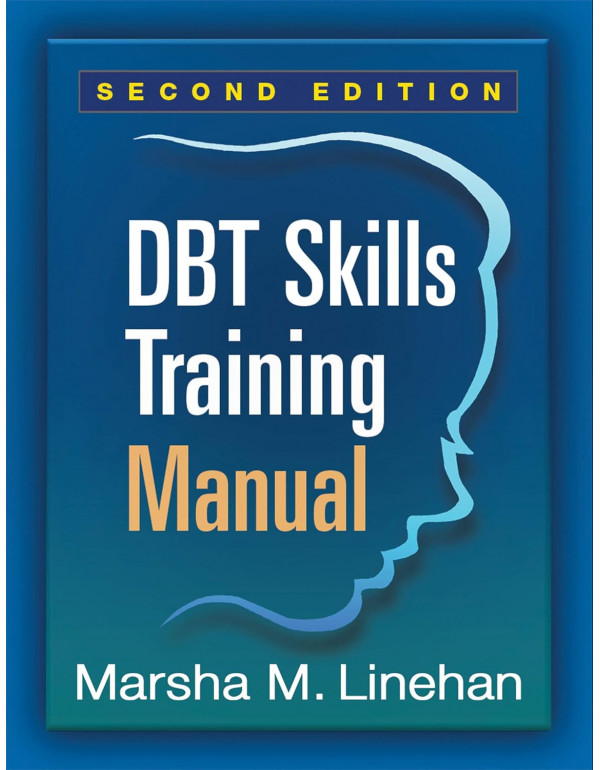 DBT Skills Training Manual 2nd Ed. By Marsha Linehan *DOWNLOAD VERSION*