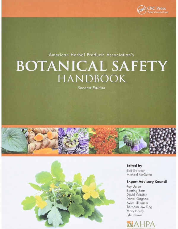 American Herbal Products Association's Botanical Safety Handbook 2nd Ed, By Zoë Gardner, Michael McGuffin - {9781466516946} - PDF VERSION