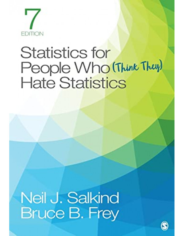 Statistics for People Who (Think They) Hate Statis...