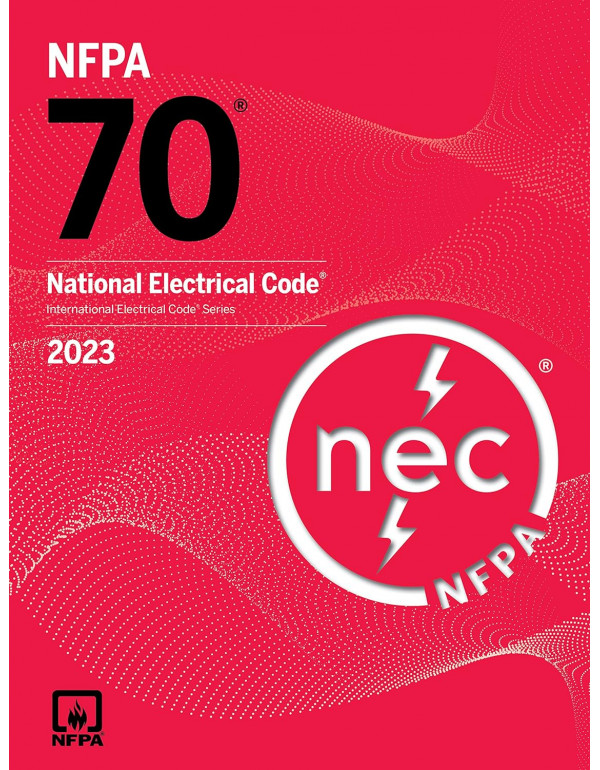 National Electrical Code, 2023 Edition *US PAPERBACK* by National Fire Protection Association (NFPA) - {9781455930340} {1455930342}